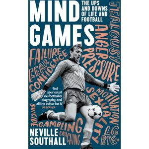 HarperCollins Publishers Mind Games : The Ups And Downs Of Life And Football HarperCollins Publishers Mind Games : The Ups And Downs Of Life And Football