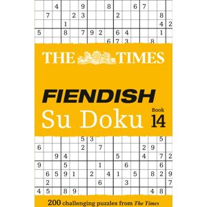 HarperCollins Publishers The Times Fiendish Su Doku Book 14 : 200 Challenging Su Doku Puzzles HarperCollins Publishers The Times Fiendish Su Doku Book 14 : 200 Challenging Su Doku Puzzles
