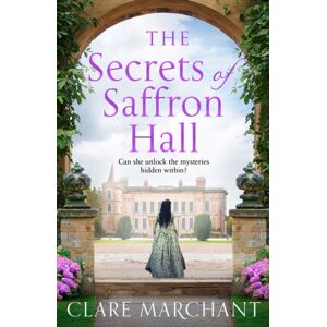 HarperCollins Publishers The Secrets Of Saffron Hall HarperCollins Publishers The Secrets Of Saffron Hall