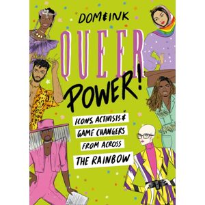 HarperCollins Publishers Queer Power : Icons, Activists And Game Changers From Across The Rainbow HarperCollins Publishers Queer Power : Icons, Activists And Game Changers From Across The Rainbow