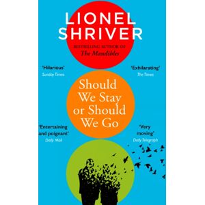 HarperCollins Publishers Should We Stay Or Should We Go HarperCollins Publishers Should We Stay Or Should We Go