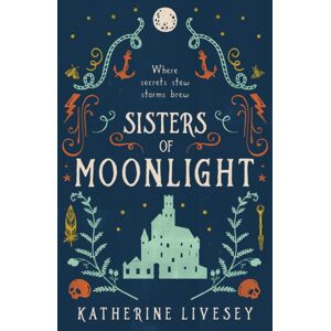 HarperCollins Publishers Sisters Of Moonlight HarperCollins Publishers Sisters Of Moonlight