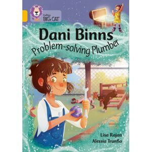 HarperCollins Publishers Dani Binns: Problem-Solving Plumber : Band 09/gold HarperCollins Publishers Dani Binns: Problem-Solving Plumber : Band 09/gold