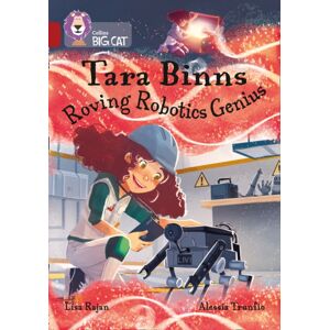 HarperCollins Publishers Tara Binns: Roving Robotics Genius : Band 14/ruby HarperCollins Publishers Tara Binns: Roving Robotics Genius : Band 14/ruby