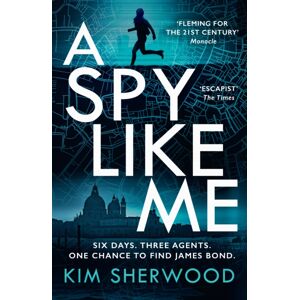 HarperCollins Publishers A Spy Like Me HarperCollins Publishers A Spy Like Me
