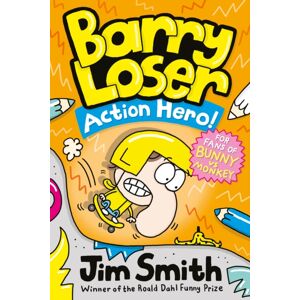 HarperCollins Publishers Barry Loser: Action Hero! HarperCollins Publishers Barry Loser: Action Hero!