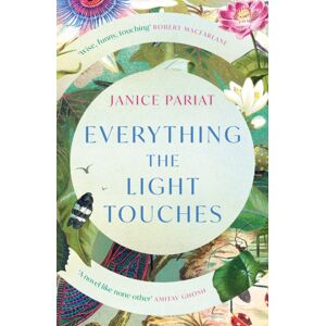 HarperCollins Publishers Everything The Light Touches HarperCollins Publishers Everything The Light Touches