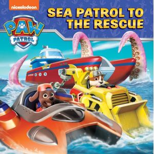 HarperCollins Publishers Paw Patrol Sea Patrol To The Rescue Picture Book HarperCollins Publishers Paw Patrol Sea Patrol To The Rescue Picture Book