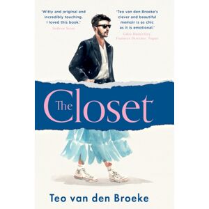 HarperCollins Publishers The Closet : A Coming-Of-Age Story Of Love, Awakenings And The Clothes That Made (And Saved) Me HarperCollins Publishers The Closet : A Coming-Of-Age Story Of Love, Awakenings And The Clothes That Made (And Saved) Me