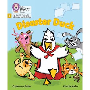 HarperCollins Publishers Disaster Duck : Phase 5 Set 4 HarperCollins Publishers Disaster Duck : Phase 5 Set 4