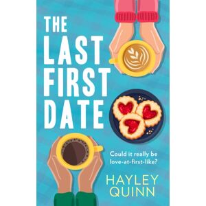HarperCollins Publishers The Last First Date HarperCollins Publishers The Last First Date