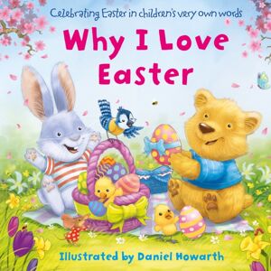 HarperCollins Publishers Why I Love Easter HarperCollins Publishers Why I Love Easter