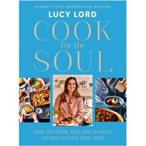 HarperCollins Publishers Cook For The Soul : Over 80 Fresh, Fun And Creative Recipes To Feed Your Soul HarperCollins Publishers Cook For The Soul : Over 80 Fresh, Fun And Creative Recipes To Feed Your Soul