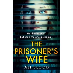 HarperCollins Publishers The Prisoner’s Wife HarperCollins Publishers The Prisoner’s Wife