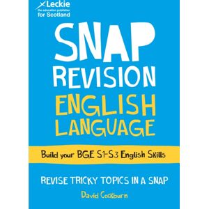 HarperCollins Publishers Bge English Language : Revision Guide For S1 To S3 English HarperCollins Publishers Bge English Language : Revision Guide For S1 To S3 English