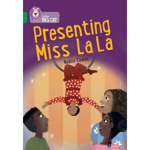 HarperCollins Publishers Presenting Miss La La : Band 15/emerald HarperCollins Publishers Presenting Miss La La : Band 15/emerald