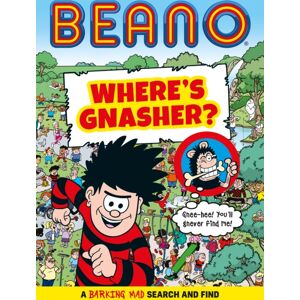 HarperCollins Publishers Beano Where’s Gnasher? : A Barking Mad Search And Find Book HarperCollins Publishers Beano Where’s Gnasher? : A Barking Mad Search And Find Book