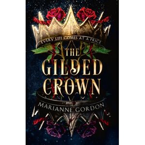 HarperCollins Publishers The Gilded Crown HarperCollins Publishers The Gilded Crown