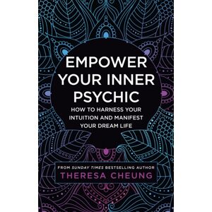 HarperCollins Publishers Empower Your Inner Psychic : How To Harness Your Intuition And Manifest Your Dream Life HarperCollins Publishers Empower Your Inner Psychic : How To Harness Your Intuition And Manifest Your Dream Life