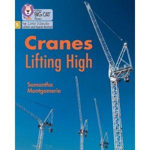 HarperCollins Publishers Cranes Lifting High : Phase 5 Set 2 HarperCollins Publishers Cranes Lifting High : Phase 5 Set 2