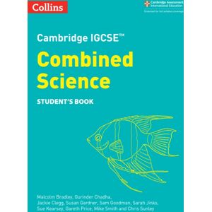 HarperCollins Publishers Cambridge Igcse™ Combined Science Student'S Book HarperCollins Publishers Cambridge Igcse™ Combined Science Student'S Book