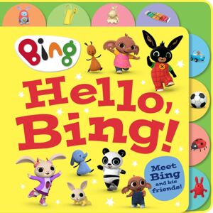 HarperCollins Publishers Hello, Bing! (Tabbed Board) HarperCollins Publishers Hello, Bing! (Tabbed Board)