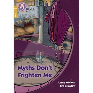 HarperCollins Publishers Myths Don'T Frighten Me : Phase 5 Set 5 HarperCollins Publishers Myths Don'T Frighten Me : Phase 5 Set 5