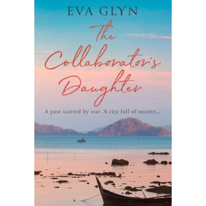 HarperCollins Publishers The Collaborator’s Daughter HarperCollins Publishers The Collaborator’s Daughter