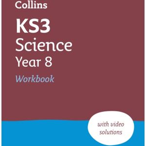 HarperCollins Publishers Ks3 Science Year 8 Workbook : Ideal For Year 8 HarperCollins Publishers Ks3 Science Year 8 Workbook : Ideal For Year 8