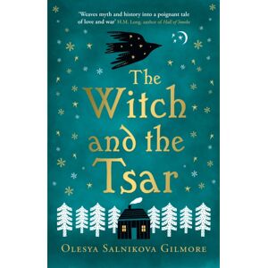 HarperCollins Publishers The Witch And The Tsar HarperCollins Publishers The Witch And The Tsar