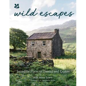 HarperCollins Publishers Wild Escapes : Incredible Places To Unwind And Explore HarperCollins Publishers Wild Escapes : Incredible Places To Unwind And Explore