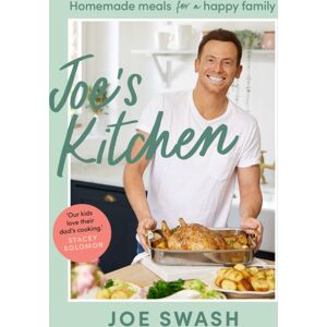 HarperCollins Publishers Joe’s Kitchen : Homemade Meals For A Happy Family HarperCollins Publishers Joe’s Kitchen : Homemade Meals For A Happy Family
