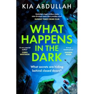 HarperCollins Publishers What Happens In The Dark HarperCollins Publishers What Happens In The Dark