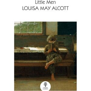 HarperCollins Publishers Little Men : Life At Plumfield With Jo’s Boys HarperCollins Publishers Little Men : Life At Plumfield With Jo’s Boys