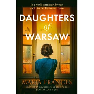 HarperCollins Publishers Daughters Of Warsaw HarperCollins Publishers Daughters Of Warsaw