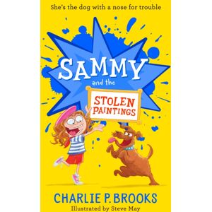 HarperCollins Publishers Sammy And The Stolen Paintings HarperCollins Publishers Sammy And The Stolen Paintings