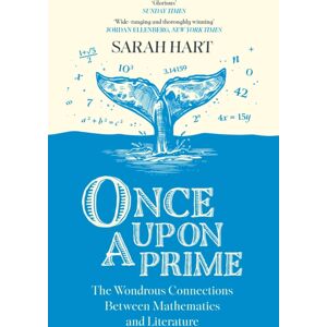 HarperCollins Publishers Once Upon A Prime : The Wondrous Connections Between Mathematics And Literature HarperCollins Publishers Once Upon A Prime : The Wondrous Connections Between Mathematics And Literature