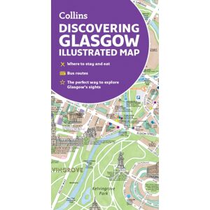 HarperCollins Publishers Discovering Glasgow Illustrated Map : Ideal For Exploring HarperCollins Publishers Discovering Glasgow Illustrated Map : Ideal For Exploring