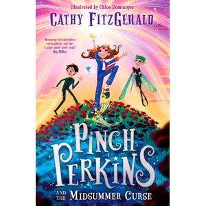 HarperCollins Publishers Pinch Perkins And The Midsummer Curse HarperCollins Publishers Pinch Perkins And The Midsummer Curse