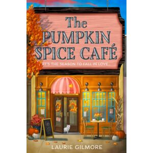 HarperCollins Publishers The Pumpkin Spice Cafe HarperCollins Publishers The Pumpkin Spice Cafe
