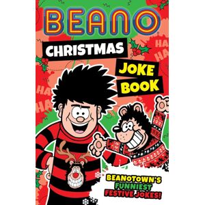 HarperCollins Publishers Beano Christmas Joke Book HarperCollins Publishers Beano Christmas Joke Book