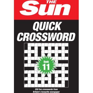 HarperCollins Publishers The Sun Quick Crossword Book 11 : 250 Fun Crosswords From Britain’s Favourite spaper HarperCollins Publishers The Sun Quick Crossword Book 11 : 250 Fun Crosswords From Britain’s Favourite spaper