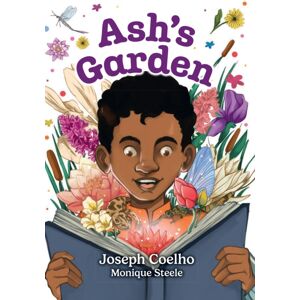 HarperCollins Publishers Ash'S Garden : Fluency 2 HarperCollins Publishers Ash'S Garden : Fluency 2