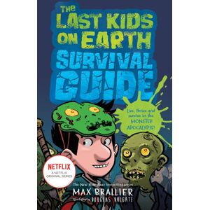 HarperCollins Publishers The Last Kids On Earth Survival Guide HarperCollins Publishers The Last Kids On Earth Survival Guide