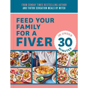 HarperCollins Publishers Feed Your Family For A Fiver – In Under 30 Minutes! HarperCollins Publishers Feed Your Family For A Fiver – In Under 30 Minutes!