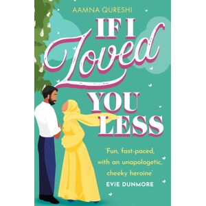 HarperCollins Publishers If I Loved You Less HarperCollins Publishers If I Loved You Less