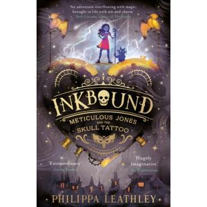 HarperCollins Publishers Inkbound : Meticulous Jones And The Skull Tattoo HarperCollins Publishers Inkbound : Meticulous Jones And The Skull Tattoo