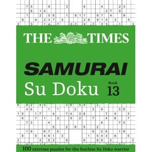 HarperCollins Publishers The Times Samurai Su Doku 13 : 100 Extreme Puzzles For The Fearless Su Doku Warrior HarperCollins Publishers The Times Samurai Su Doku 13 : 100 Extreme Puzzles For The Fearless Su Doku Warrior