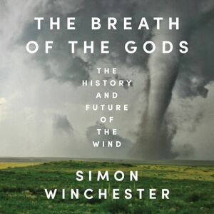 HarperCollins Publishers The Breath Of The Gods : The History And Future Of The Wind HarperCollins Publishers The Breath Of The Gods : The History And Future Of The Wind