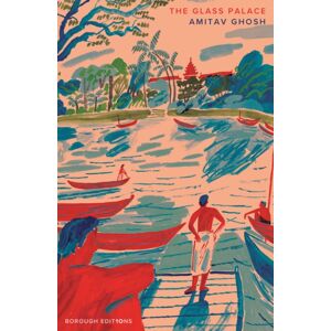 HarperCollins Publishers The Glass Palace HarperCollins Publishers The Glass Palace